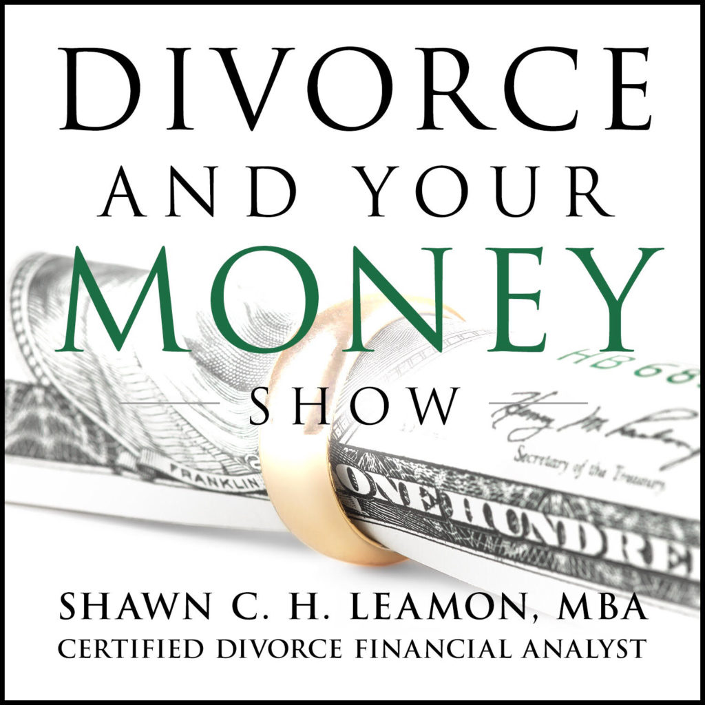 Divorce And Your Money Podcast